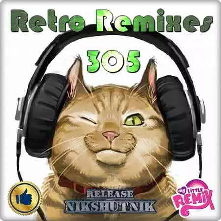 Retro Remix Quality Vol.305 музыку скачать Retro Remix Quality Vol.305 музыку торрент