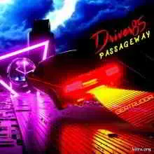 Driver85 - Passageway музыку скачать Driver85 - Passageway музыку торрент