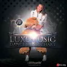 LUXEmusic - Dance Super Chart Vol.147 LUXEmusic - Dance Super Chart Vol.147 торрент