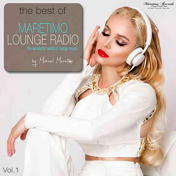 The Best Of Maretimo Lounge Radio Vol.1 скачать Сборник песен торрент