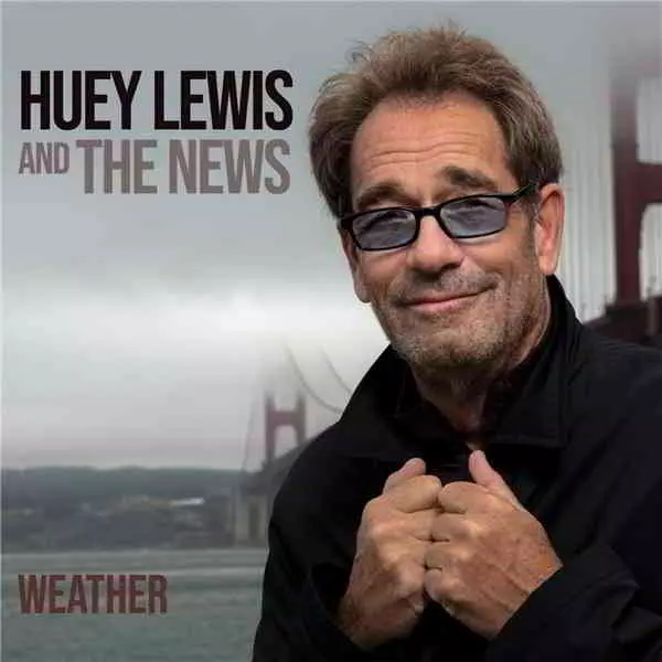 Huey Lewis and The News - Weather музыку скачать Huey Lewis and The News - Weather музыку торрент
