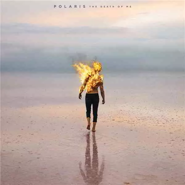 Polaris - The Death of Me музыку скачать Polaris - The Death of Me музыку торрент