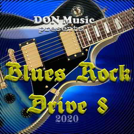 Blues Rock Drive 8 скачать Сборник песен торрент