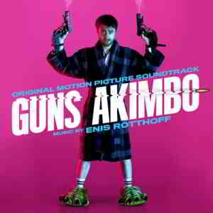 Guns Akimbo - Пушки Акимбо скачать Сборник песен торрент