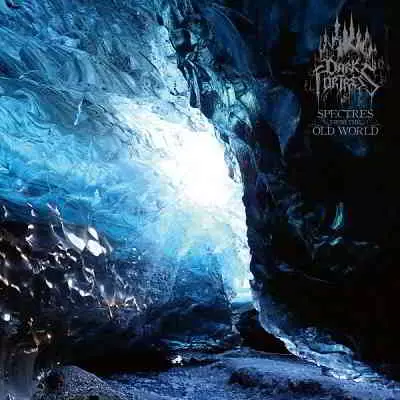 Dark Fortress - Spectres from the Old World музыку скачать Dark Fortress - Spectres from the Old World музыку торрент