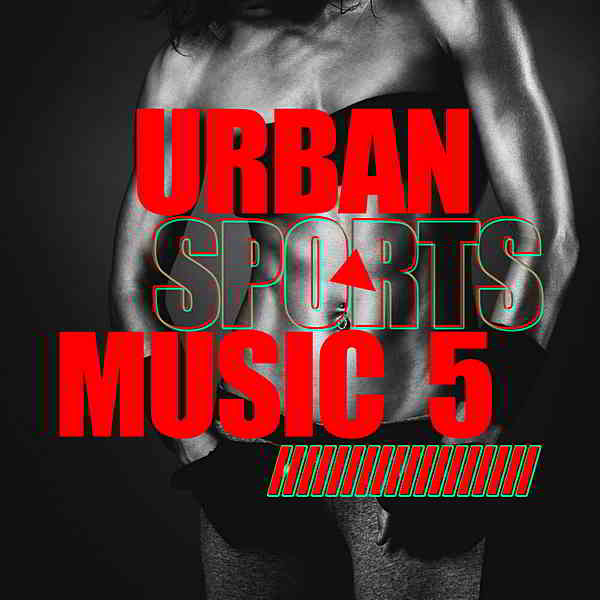 Urban Sports Music Vol.5 [Attention Germany] скачать торрент файл