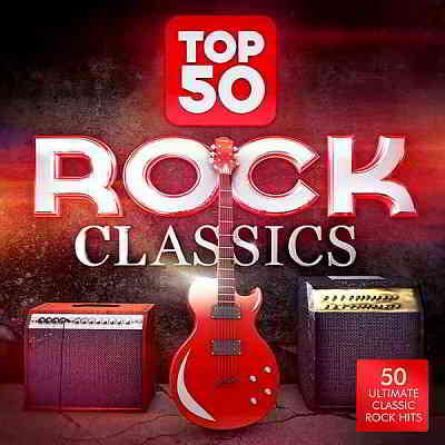 Masters Of Rock - Top 50 Rock Classics: 50 Ultimate Classic Rock Hits скачать торрент файл