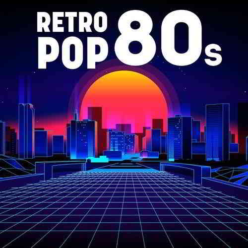 Retro 80s Pop скачать Сборник песен торрент