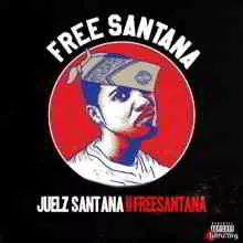 Juelz Santana - #FREESANTANA музыку скачать Juelz Santana - #FREESANTANA музыку торрент