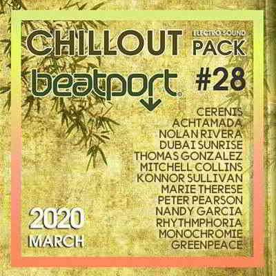 Beatport Chillout: Electro Sound Pack #28 скачать Сборник песен торрент