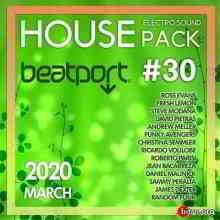 Beatport House: Electro Sound Pack #30 скачать Сборник песен торрент