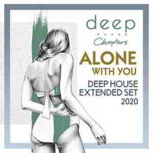 Alone With You: Deep House Extended Set скачать торрент файл