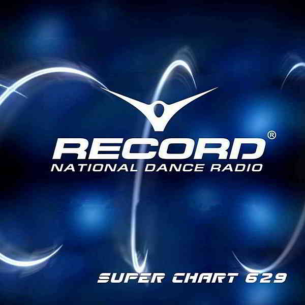 Record Super Chart 629 [14.03] скачать Сборник песен торрент