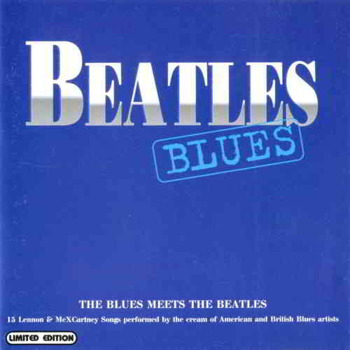 Beatles Blues [The Blues Meets The Beatles] скачать Сборник песен торрент