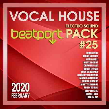 Beatport Vocal House: Electro Sound Pack #25 скачать Сборник песен торрент