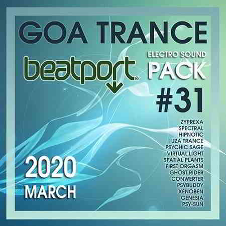 Beatport Goa Trance: Electro Sound Pack #31 скачать торрент файл