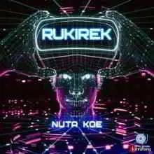 Rukirek - Nuta Koe музыку скачать Rukirek - Nuta Koe музыку торрент