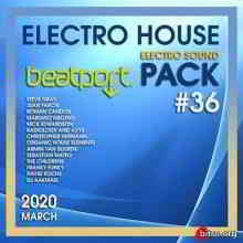 Beatport Electro House: Sound Pack #36 скачать Сборник песен торрент