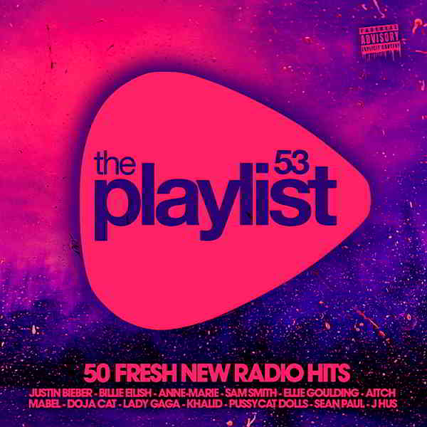 The Playlist 53 50 Fresh New Radio Hits скачать Сборник песен торрент