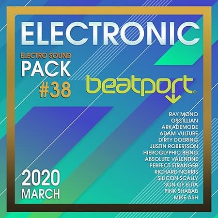 Beatport Electronic: Electro Sound Pack #38 скачать Сборник песен торрент