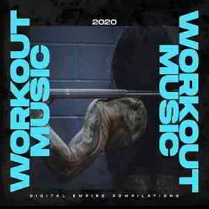 Workout Music 2020 музыку скачать Workout Music 2020 музыку торрент
