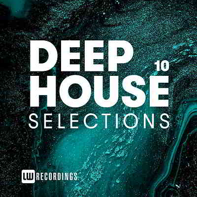 Deep House Selections Vol.10 скачать Сборник песен торрент