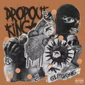 Dropout Kings - GlitchGang музыку скачать Dropout Kings - GlitchGang музыку торрент