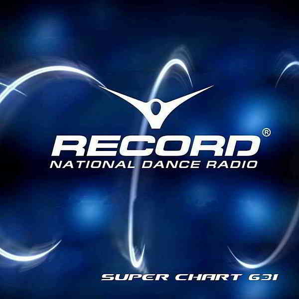 Record Super Chart 631 [04.04] скачать Сборник песен торрент