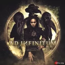 Ad Infinitum - Chapter I: Monarchy музыку скачать Ad Infinitum - Chapter I: Monarchy музыку торрент
