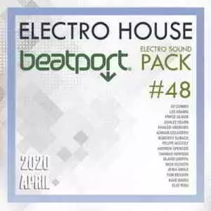 Beatport Electro House: Electro Sound Pack #48 музыку скачать Beatport Electro House: Electro Sound Pack #48 музыку торрент