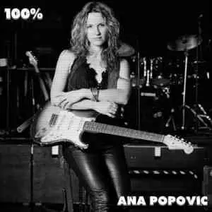 Ana Popovic - 100% Ana Popovic музыку скачать Ana Popovic - 100% Ana Popovic музыку торрент