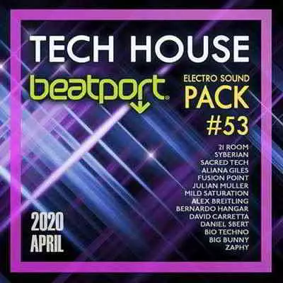 Beatport Tech House: Electro Sound Pack #53 Beatport Tech House: Electro Sound Pack #53 торрент
