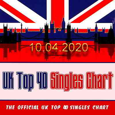 The Official UK Top 40 Singles Chart [10.04] скачать Сборник песен торрент