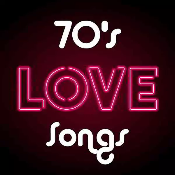 70's Love Songs музыку скачать 70's Love Songs музыку торрент