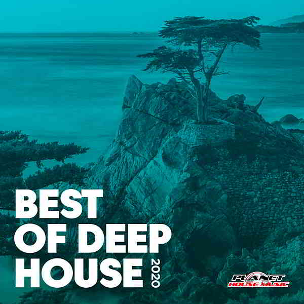 Best Of Deep House 2020 [Planet House Music] скачать Сборник песен торрент