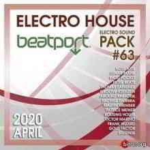 Beatport Electro House: Sound Pack #63 скачать Сборник песен торрент