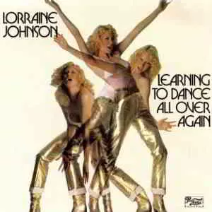 Lorraine Johnson - Learning To Dance All Over Again музыку скачать Lorraine Johnson - Learning To Dance All Over Again музыку торрент