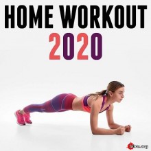 Home Workout скачать Сборник песен торрент