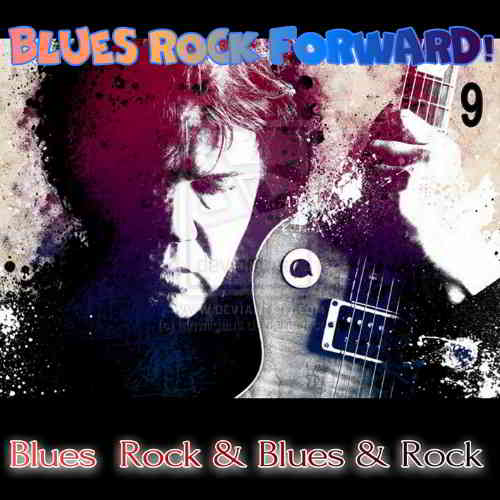 Blues Rock forward! 9 скачать Сборник песен торрент