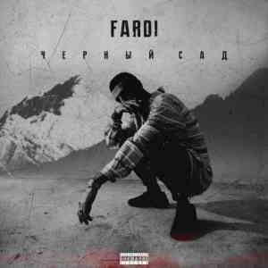 Fardi - Черный сад, часть 1 скачать торрент файл