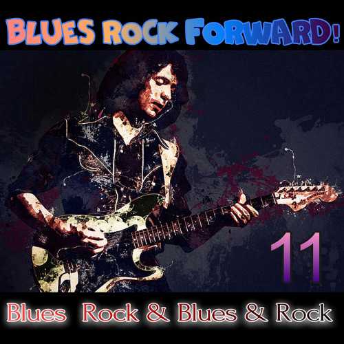 Blues Rock forward! 11 скачать Сборник песен торрент