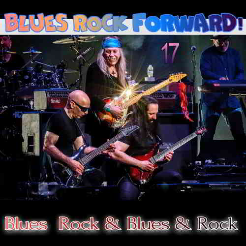 Blues Rock forward! 17 скачать Сборник песен торрент