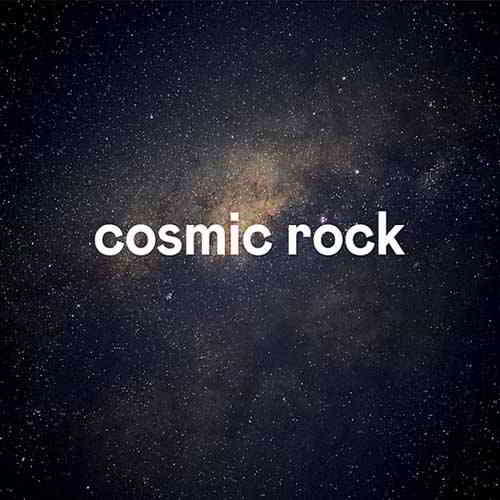 Cosmic Rock скачать Сборник песен торрент