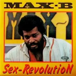 Max-B - Sex Revolution музыку скачать Max-B - Sex Revolution музыку торрент