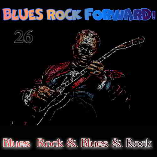 Blues Rock forward! 26 скачать Сборник песен торрент