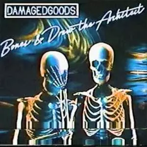 Bones & Drew The Architect - DamagedGoods музыку скачать Bones & Drew The Architect - DamagedGoods музыку торрент