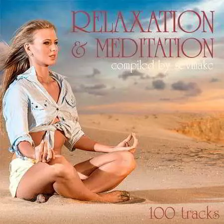 Relaxation and Meditation Relaxation and Meditation торрент