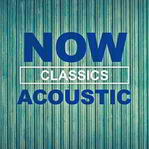 NOW Acoustic Classics скачать торрент файл