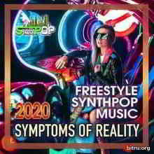 Symptoms Of The Reality: Freestyle Synthpop скачать Сборник песен торрент