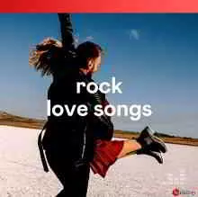 Rock Love Songs музыку скачать Rock Love Songs музыку торрент